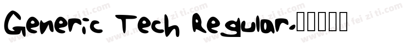 Generic Tech Regular字体转换
